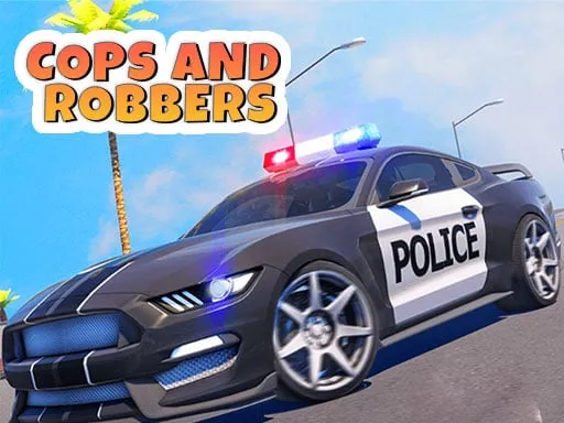 Cops and Robbers 2