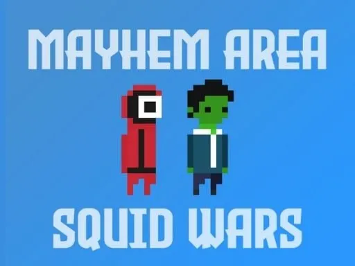 Mayhem Area: Squid Wars