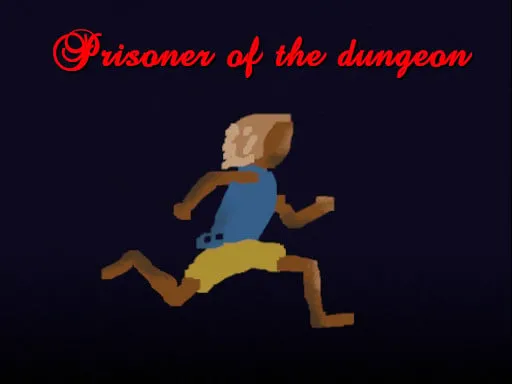 Prisoner of the dungeon