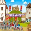 Tower Defense Kingdoms